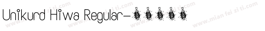Unikurd Hiwa Regular字体转换